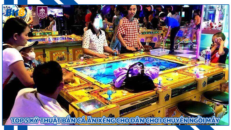Top 5 kỹ thuật bắn cá ăn xèng cho dân chơi chuyên ngồi máy