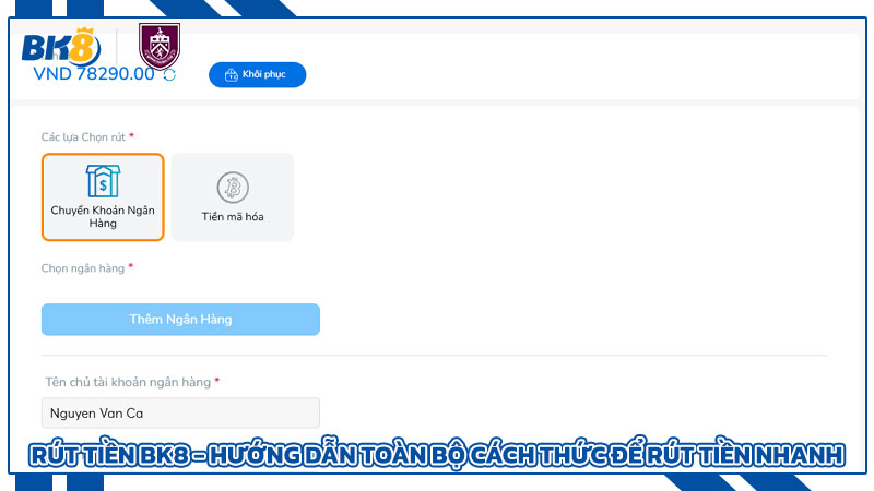 Rút tiền Bk8 - Hướng dẫn toàn bộ cách thức để rút tiền nhanh Rút tiền Bk8 - Hướng dẫn toàn bộ cách thức để rút tiền nhanh